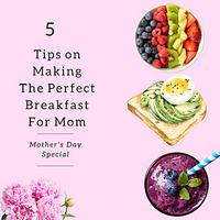 5 Easy, Memorable Mother's Day Gifts